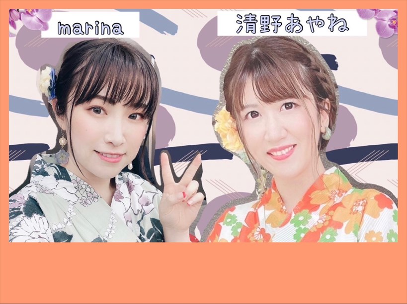 marina×清野あやね2マンライブ 〜yukata after party♫〜 